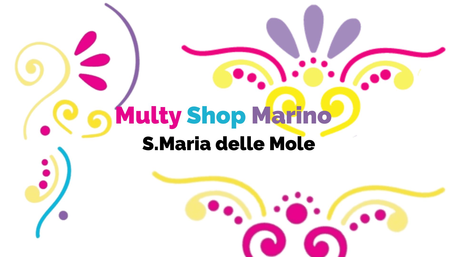 Multy Shop Movida h24 Marino S.M. delle Mole